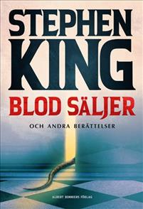 Omslag - Fyra längre noveller ger en god överblick över Kings styrkor och kännetecken.